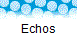 Echos